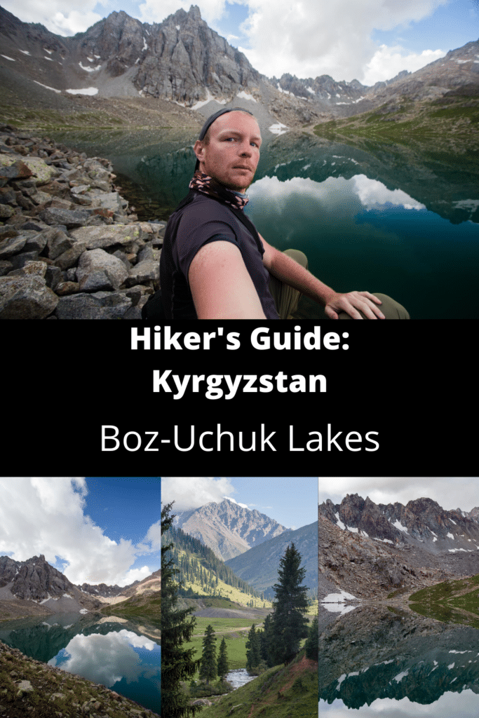 Hikers Guide Kyrgyzstan Boz Uchuk Lakes
