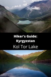 Hiker's Guide to Kyrgyzstan: Kol Tor Lake (Kegety)