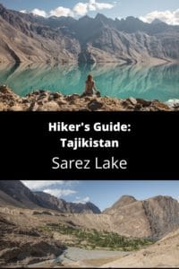 Hiker's Guide to Tajikistan: Sarez Lake Trek