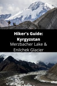 Hiker's Guide to Kyrgyzstan: Merzbacher Lake and Enilchek Glacier